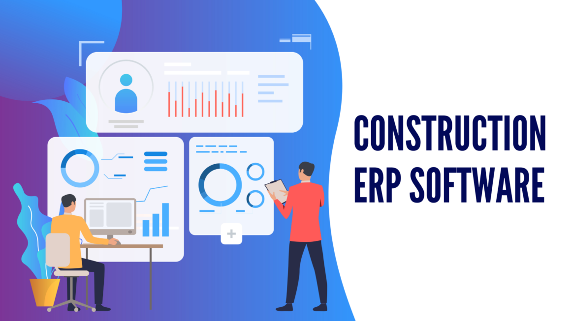 5 ERP Software For Construction To Boost Efficiency - DashWire